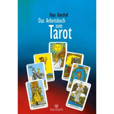 Das Arbeitsbuch zum Tarot